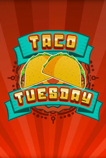 Демо версия игры Taco Tuesday | VAVADA BY 